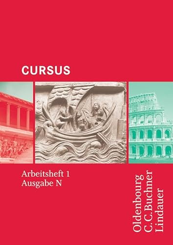Cursus - Ausgabe N / Cursus N AH 1: Einbändiges Unterrichtswerk für Latein in Nordrhein-Westfalen / Zu den Lektionen 1-20 (Cursus - Ausgabe N: ... für Latein in Nordrhein-Westfalen)